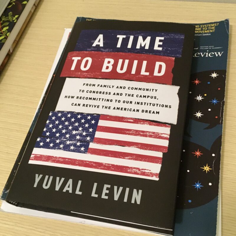 Book Cover: Yuval Levin A Time to Build